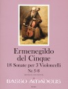 CINQUE 18 Sonate per 3 Violoncelli - Nr. 5-8