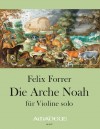 FORRER · NOAH'S ARK for violin solo