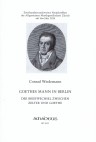WIEDEMANN Goethes Mann in Berlin