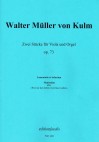 MÜLLER VON KULM - Zwei Stücke - Partitur und St.