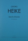 HEIKE 6 Stücke für Viola solo - ERSTDRUCK