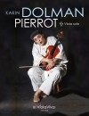 DOLMAN, Karin PIERROT Suite für Viola solo